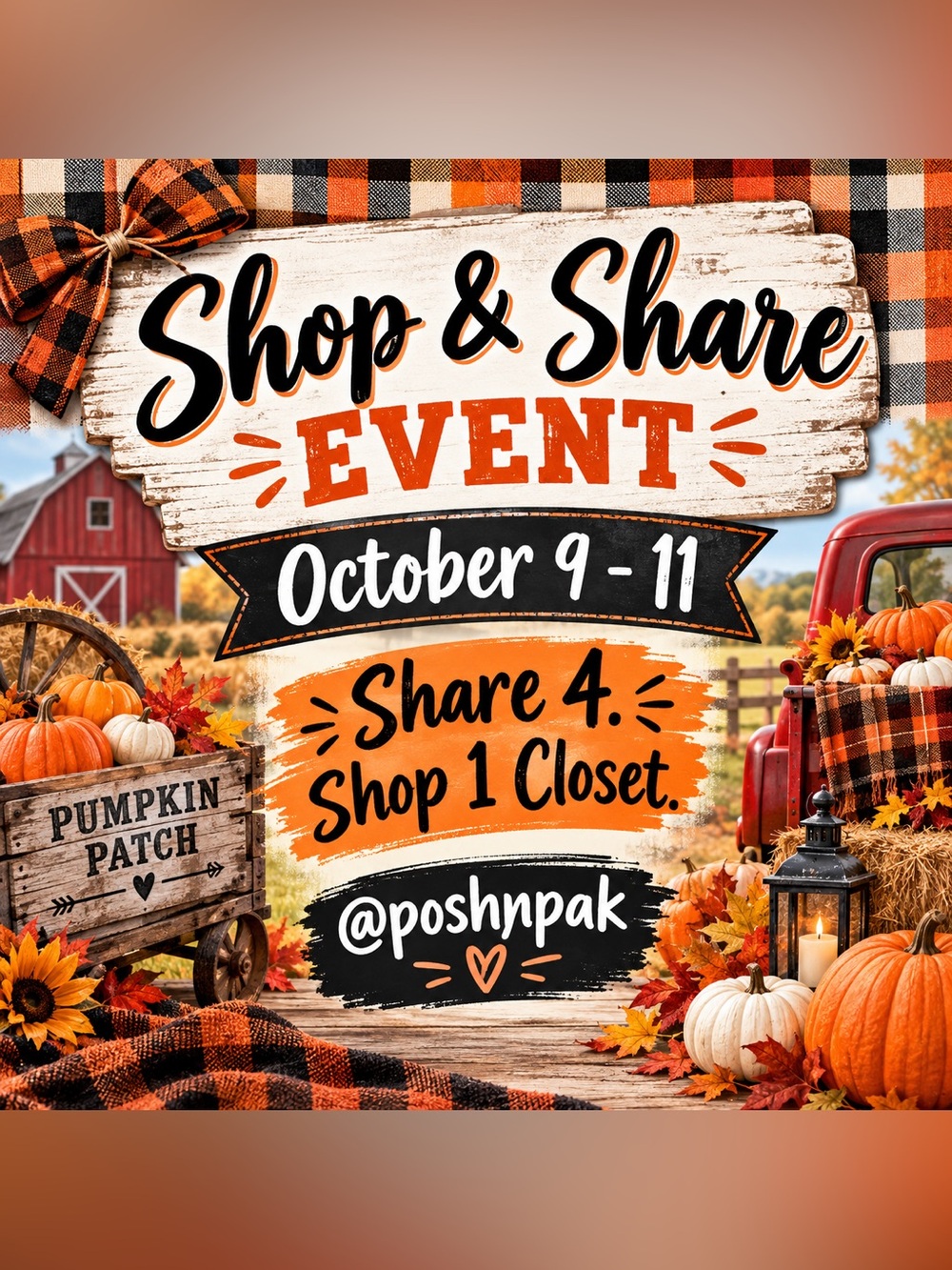🛻🧡SIGN UP NOW! 🧡🛻PUMPKIN PATCH SHOP & SHARE OCTOBER 9 - 11🤎🧡